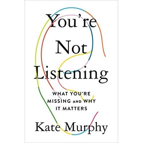 

You’re Not Listening (Murphy, Kate)