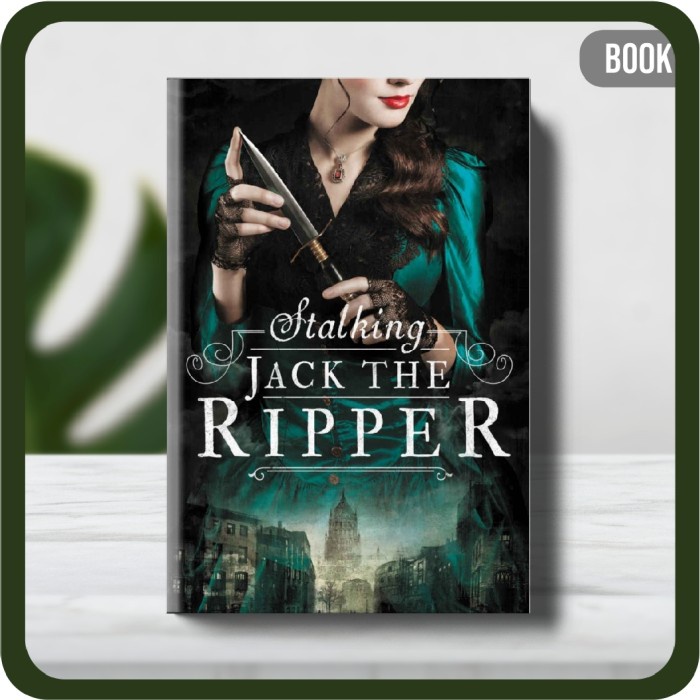 

Buku - Stalking Jack the Ripper by Kerri Maniscalco Paperback