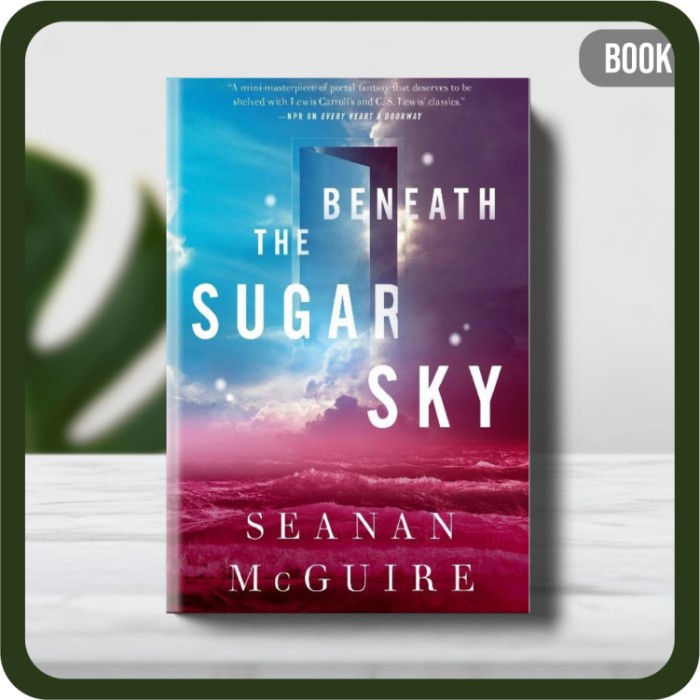 

Buku - McGuire Seanan Beneath the Sugar Sky