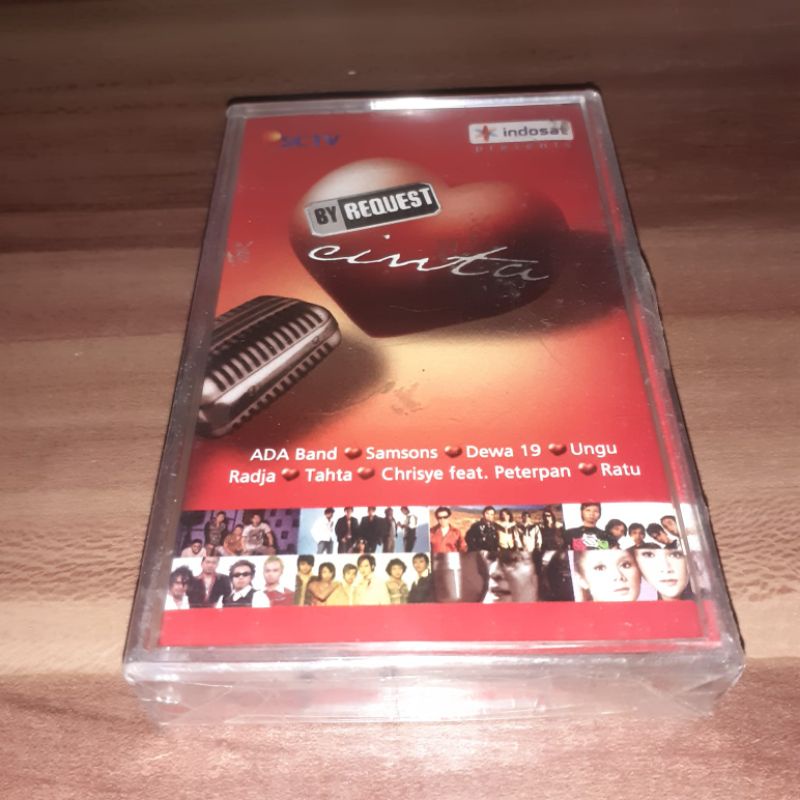Kaset BY REQUEST CINTA - Ada Band Samsons Dewa 19 Peterpan Ungu Radja Ratu Element Chrisye