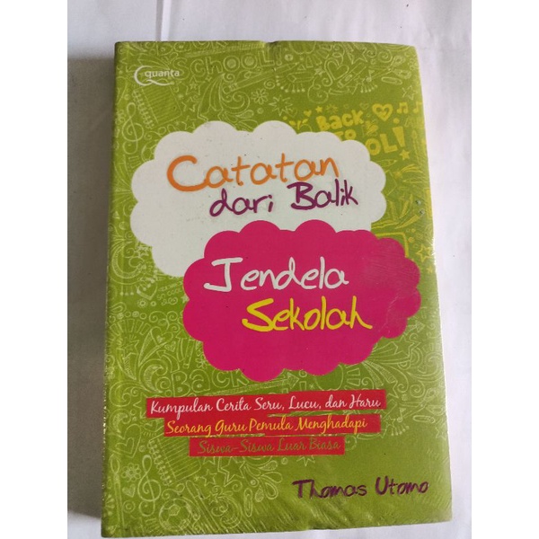 original NOVEL CATATAN DARI BALIK JENDELA SEKOLAH