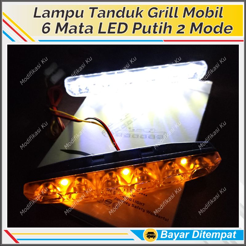 LAMPU TEMBAK SOROT DRL LED MOBIL 6 MATA TERANG PUTIH CRYSTAL TANDUK DEPAN GRIL BUMPER MOBIL WATERPRO