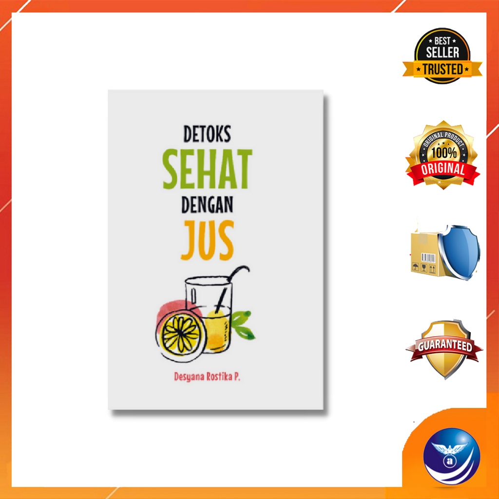 Buku DETOKS SEHAT DENGAN JUS Penuli Desyana Rostika