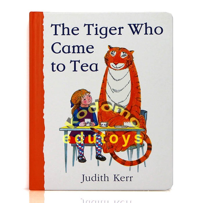 Terlaris The Tiger Who Came To Tea By Judith Kerr ( Board Book )