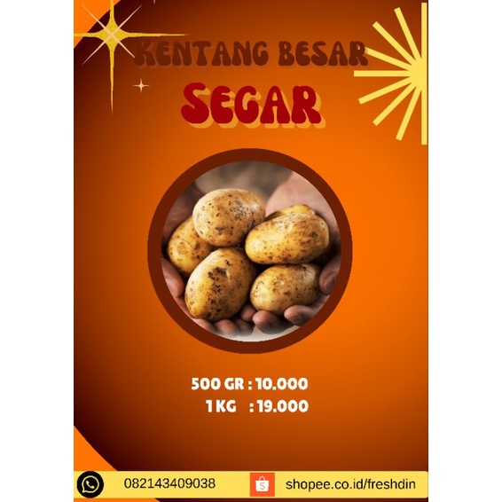 

Kentang ukuran besar 500 gr, 1 Kg