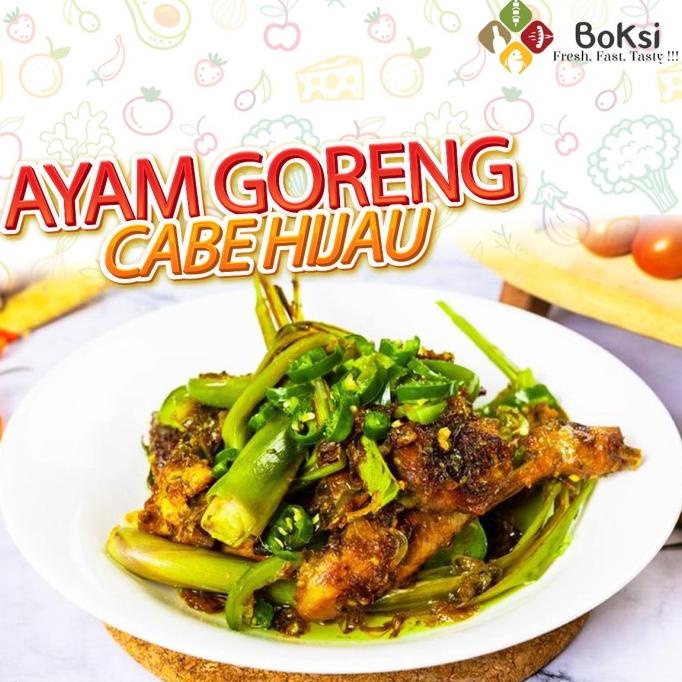 

Promo BOKSI Ayam Goreng Cabe Hijau