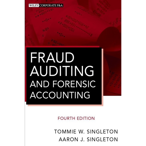 Terlaris Tommie W. Singleton, Aaron J. Singleton - Fraud Auditing And Forensic