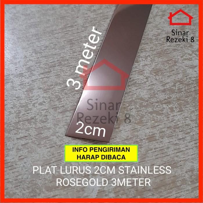 Plat Lurus 2 cm Stainless Steel ROSE GOLD / List Strip 20 mm Lis Kualitas Terbaik