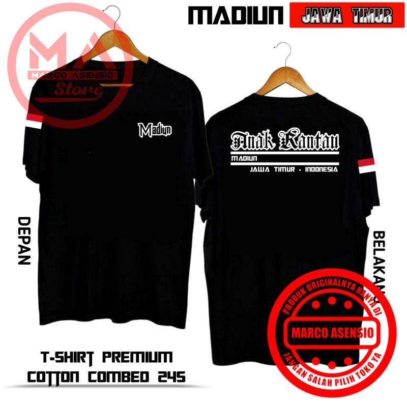 KAOS PREMIUM FASHION PRIA MAUPUN WANITA DESAIN TULISAN ANAK RANTAU MADIUN JAWA TIMUR | MA1 JTR