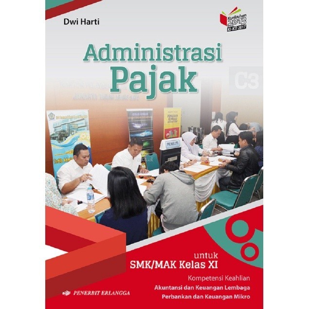 Promo Buku Administrasi Pajak Keuangan Lembaga Smk Kelas 11 12 Erlangga Termurah