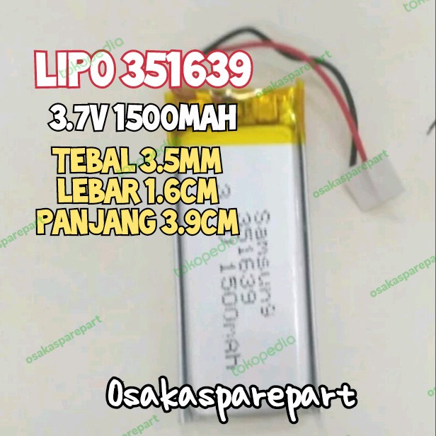 Baterai Lithium-ion Polymer LiPo 3,7V 1500mAh 351639 Samsung