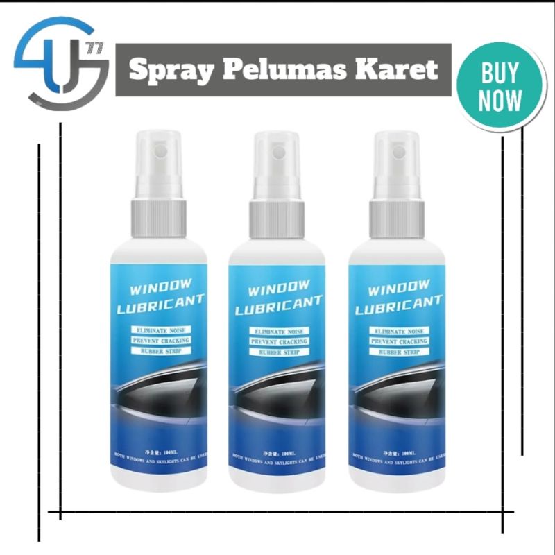 US365 Spray Pelumas Karet Strip Jendela Kaca Mobil Windows Lubricant 100ml By Toko Haji Usman