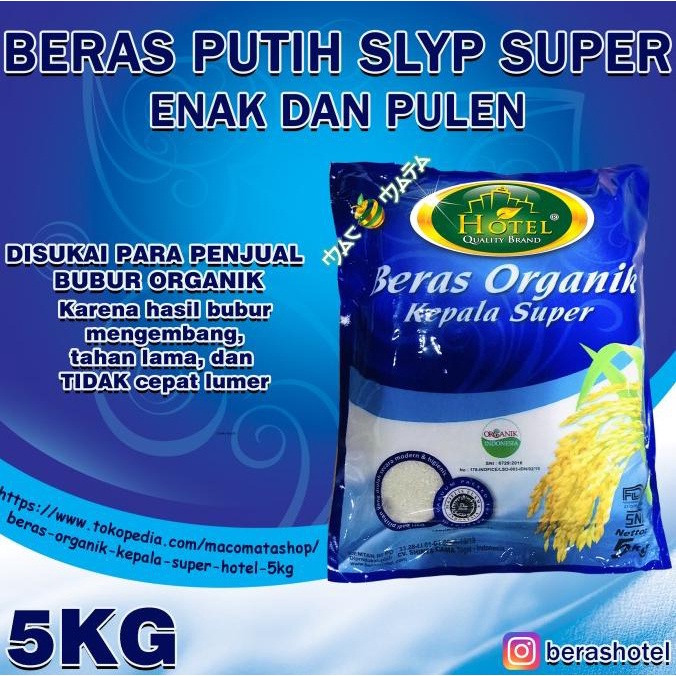 

+%+%+%] Beras Organik Kepala Super HOTEL 5Kg