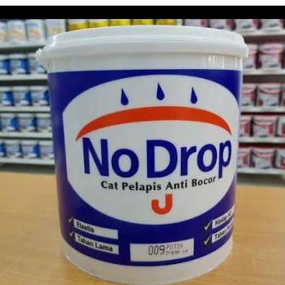 @=@=@=@=] NO DROP 5 KG / NO DROP / CAT ANTI BOCOR / CAT DINDING / CAT TEMBOK