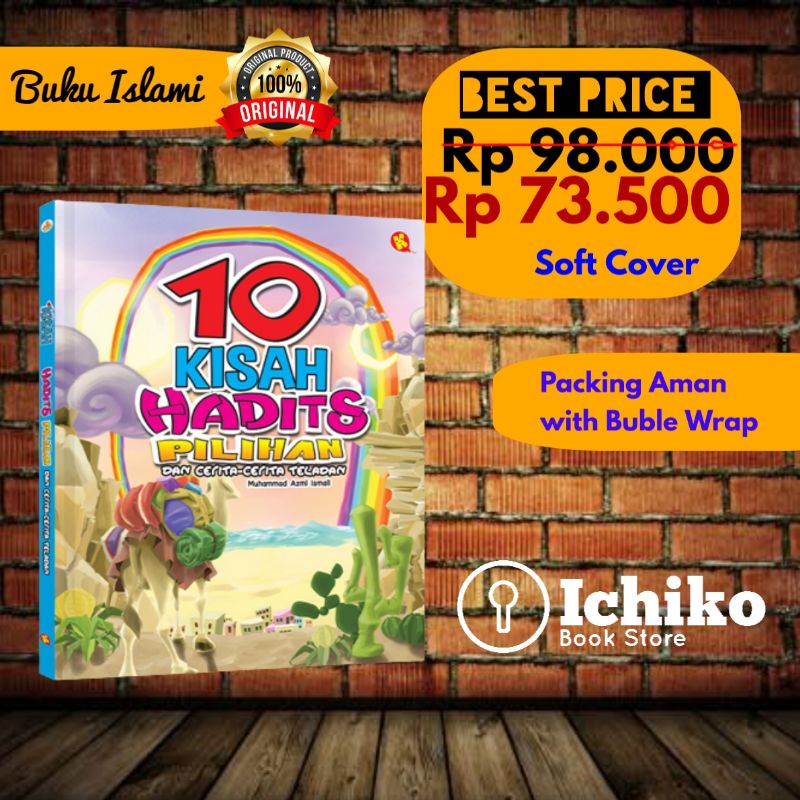 Buku 10 Kisah Hadits Pilihan dan Cerita Cerita Teladan/ Al Kautsar ORIGINAL