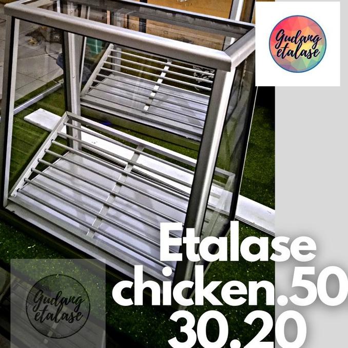Etalase fried chicken 2 rak + 2 lampu + fitting sorot ---READY---