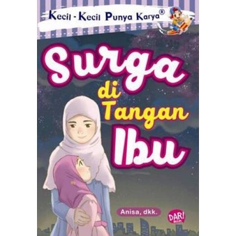 Buku KKPK Surga Di Tangan Ibu- Anisa, Dkk