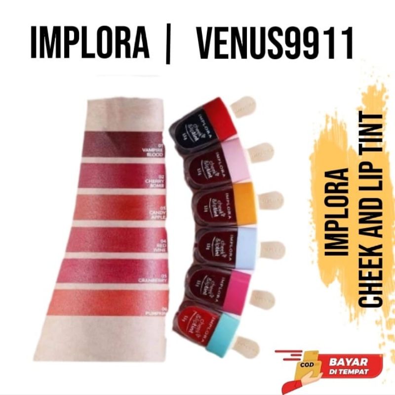 IMPLORA CHEEK DAN LIPTINT IMPLORA CHEEK &amp; LIPTINT - IMPLORA LIP TINT ORIGINAL