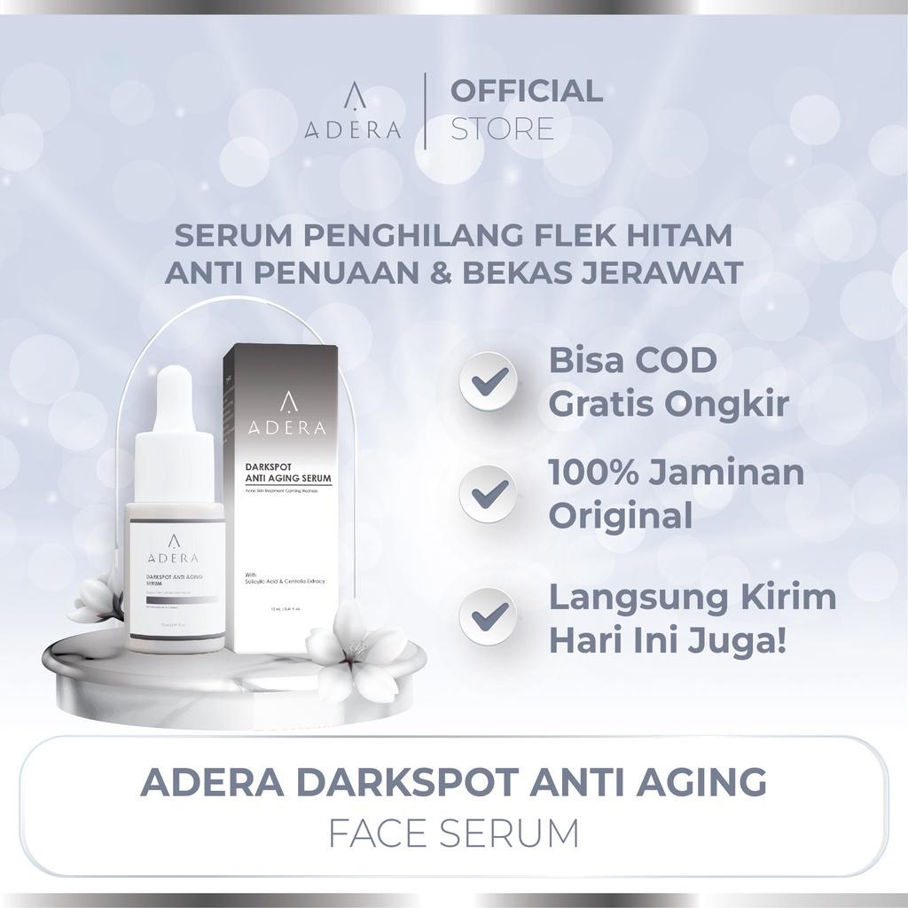 SERUM ORI ADERA DARKSPOT ANTI AGING BEBAS FLEK HITAM