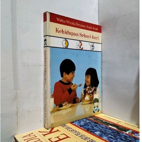 WIDYA WIYATA PERTAMA ANAK-ANAK KEHIDUPAN SEHARI-HARI
