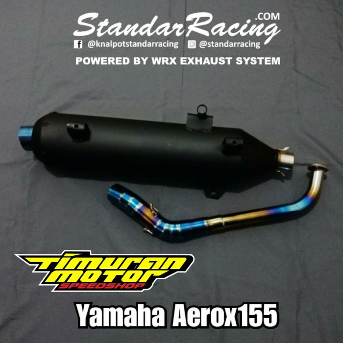 KNALPOT STANDAR RACING WRX AEROX 155