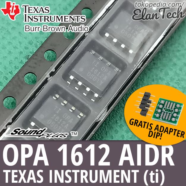 OPA1612 / OPA1612AIDR Texas Instruments TI Ori Original Asli Elan73c Ayo Order