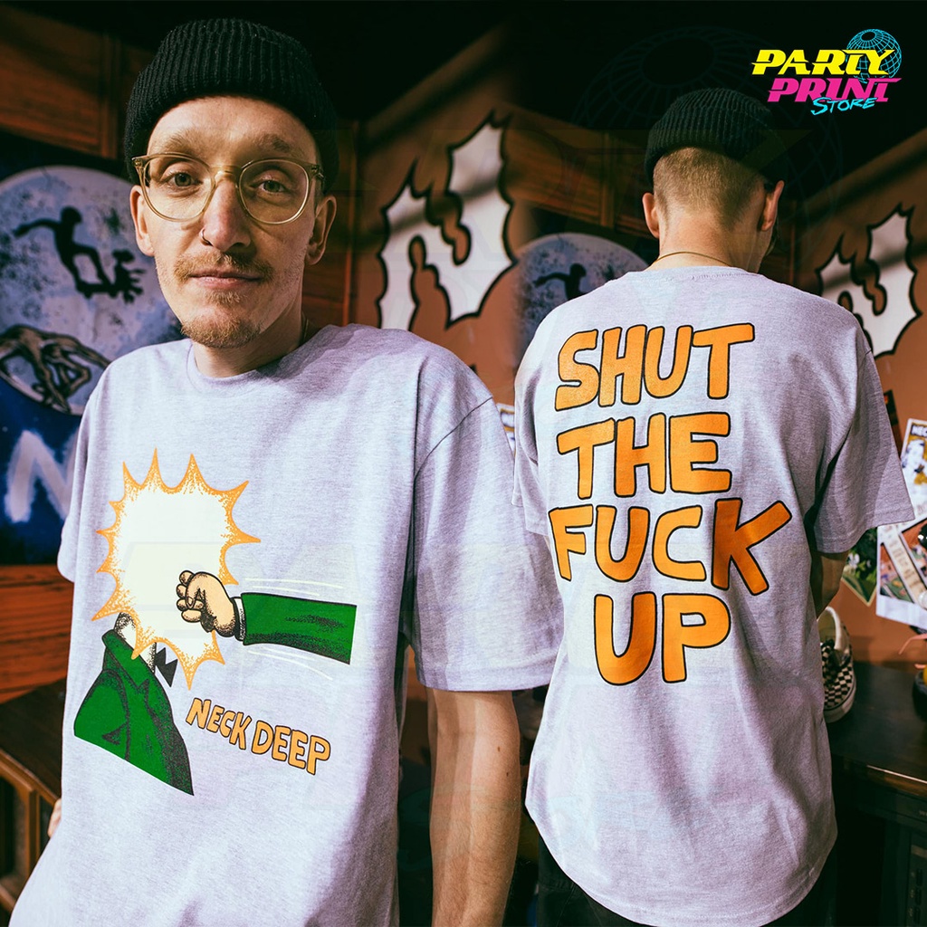 Partyprintstore Kaos Pria Band Neck Deep Neckdeep STFU #4