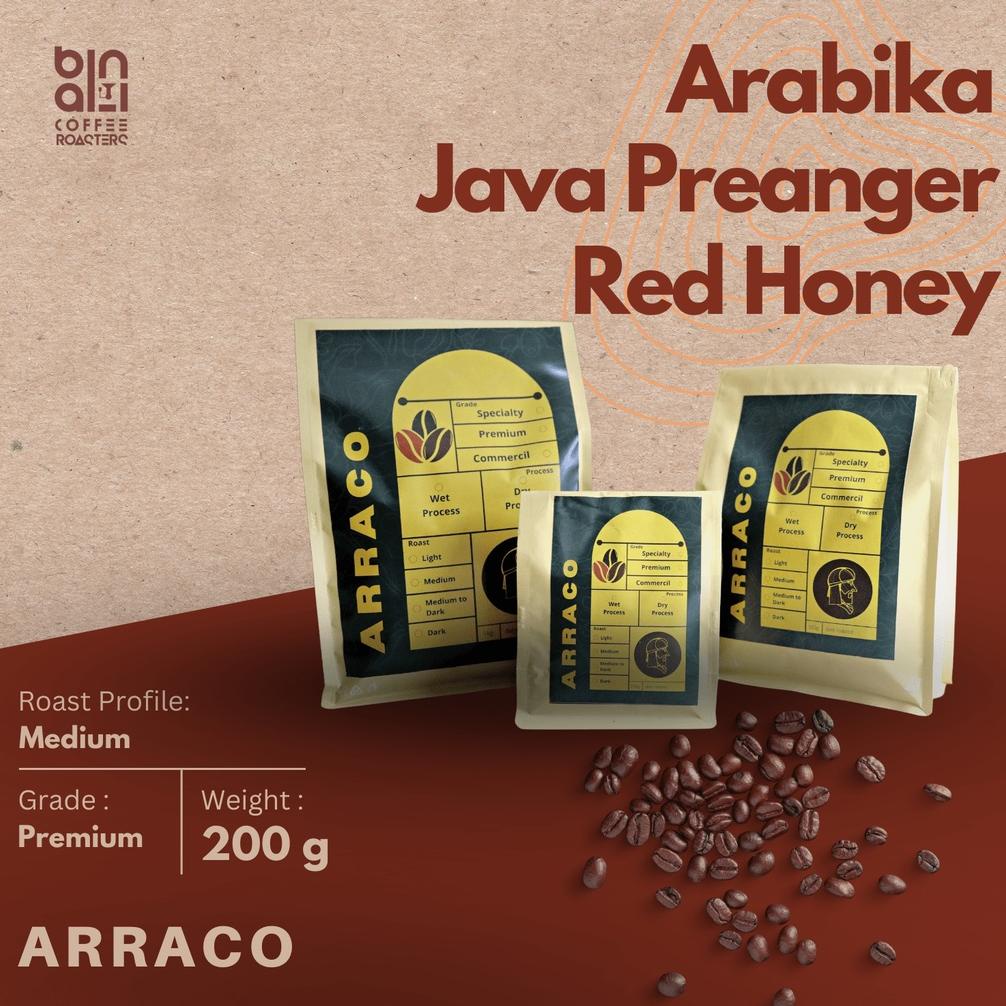 

ARRACO KOPI - Kopi Arabika Java Preanger Red Honey 200 GR Biji / Bubuk | Red Honey - Medium Roasted Best Seller