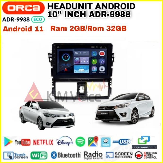 Head unit Android ORCA ECO 10 Inch OEM YARIS/VIOS 2013-2016 Soket PNP