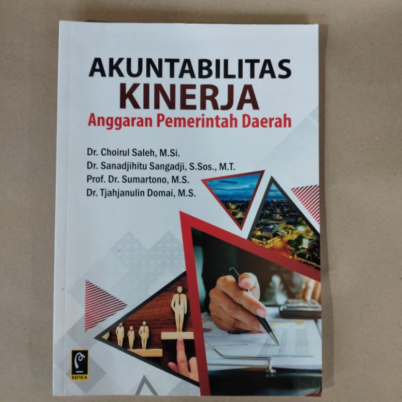 

buku akuntabilitas kinerja anggaran pemerintah daerah by dr. choirul saleh