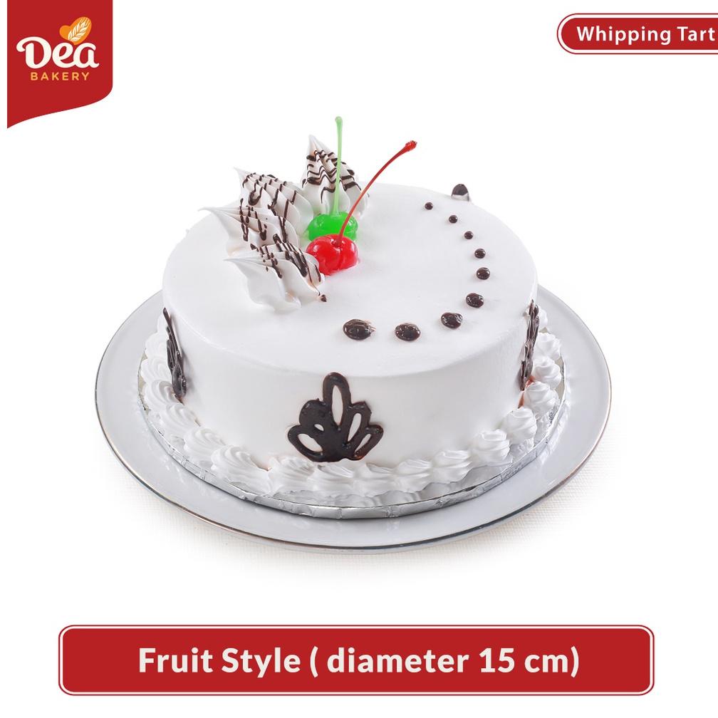 Whipping Tart Fruit Style Dea Bakery (diameter 15 cm) Best Seller