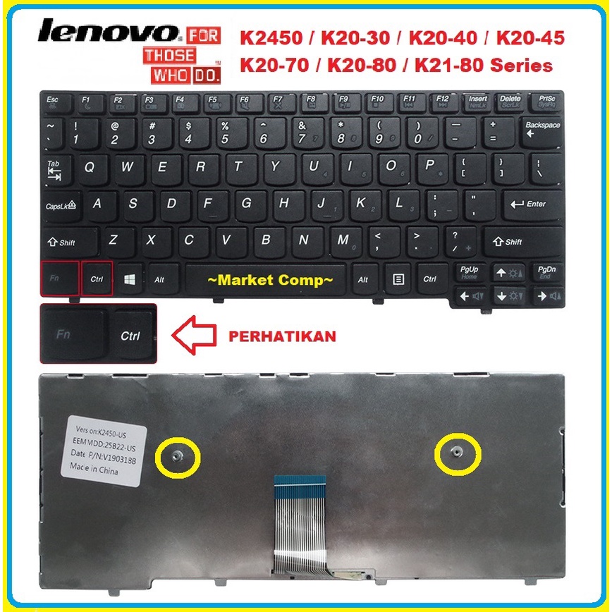 Keyboard Lenovo K2450 K20 30 K20 70 K20 40 K20 45 K20 35 K20 75 K21 K21 80 K20 80 K20-80 K20-30 K20-