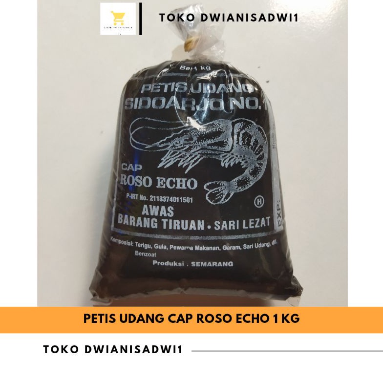 

Keluaran Terbaru.. Petis Asli Semarang 1KG Untuk Tahu Petis / Petis Udang Semarang Cap Roso Echo 1KG / Petis Untuk Tahu Petis Khas Semarang 70