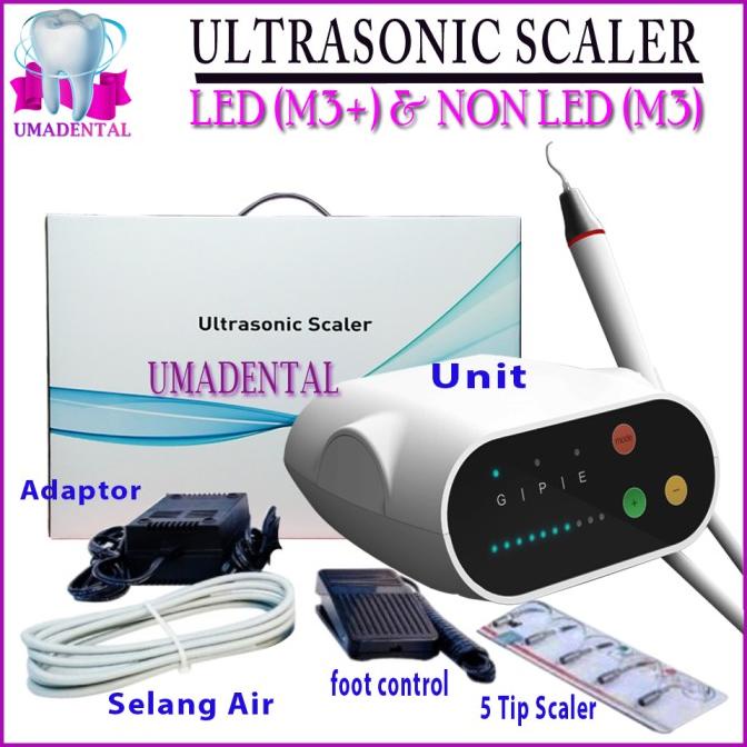 DENTAL ULTRASONIC SCALER LED M3+ dan SCALLER NON LED M3S