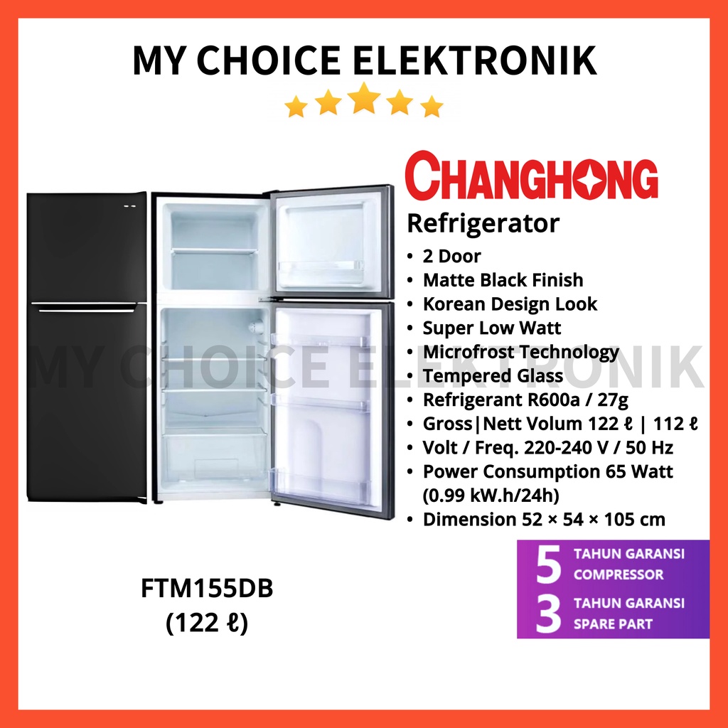 CHANGHONG Kulkas 2 Pintu FTM155DB / FTM-155DB