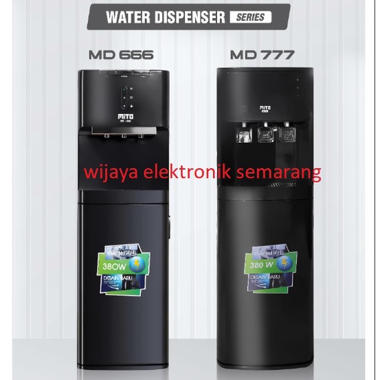 DISPENSER MITO MD 666 777 MD666 MD777  GALON BAWAH 3IN1 HOT NORMAL COOL 3 KRAN KERAN