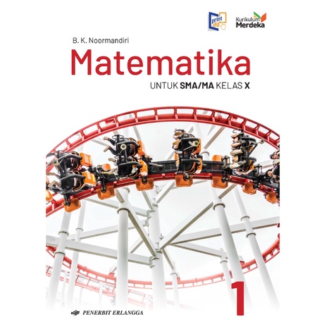 

MATEMATIKA SMA/MA KELAS 10 KURIKULUM MERDEKA