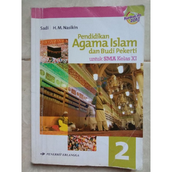 Pendidikan Agama Islam SMA kelas 11 Kurikulum 2013 ERLANGGA