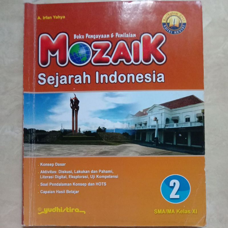 

Sejarah Indonesia Mozaik SMA Kelas 11 Yudhistira