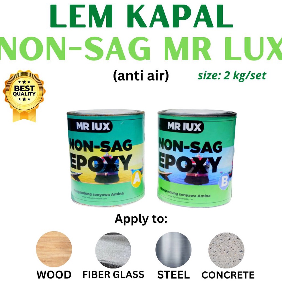 

Model baru Lem EPOXY NON SAG MR LUX Kemasan 1,8 Kg per Set 05H