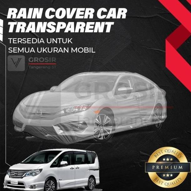 sarung mobil transparan nissan serena c26 body cover nissan serena c26