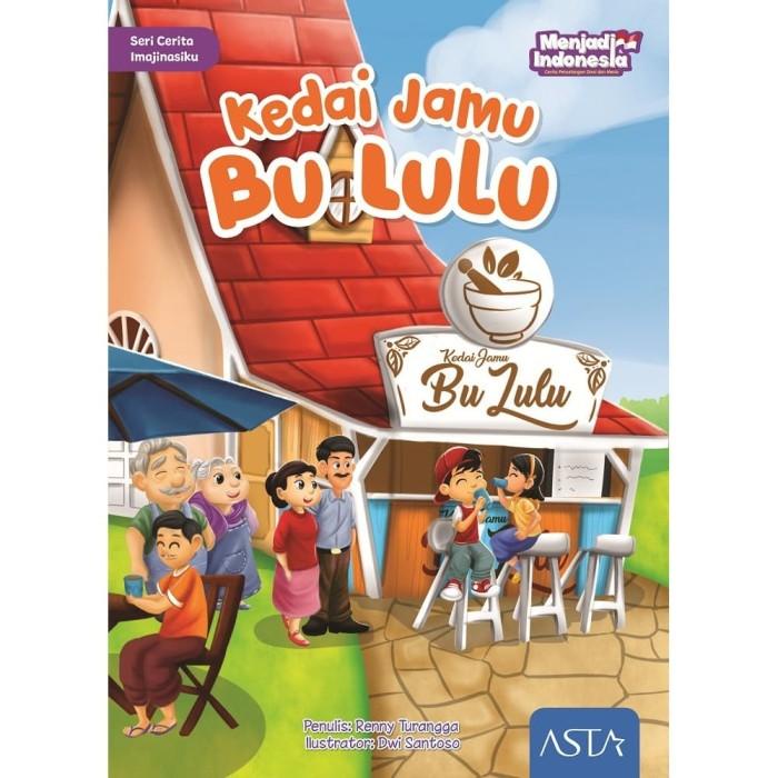 

Kedai Jamu Bu Lulu - Program Literasi Menjadi Indonesia Best Seller