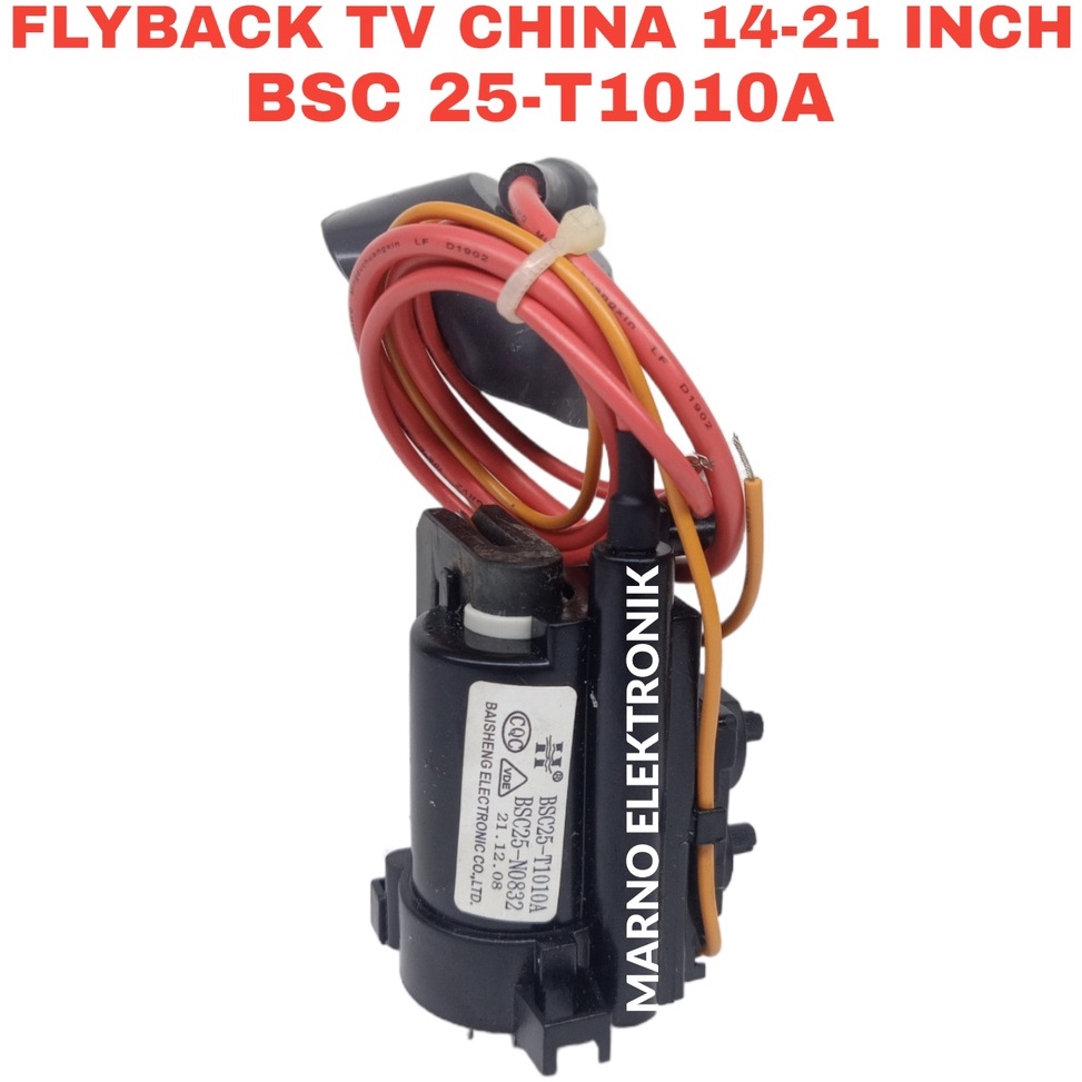 MURAH. PLAYBACK FLYBACK BSC25-T1010A BSC 25 T1010A 1010 1010A FLYBACK FBT TV CHINA CINA 14 21 INCH I