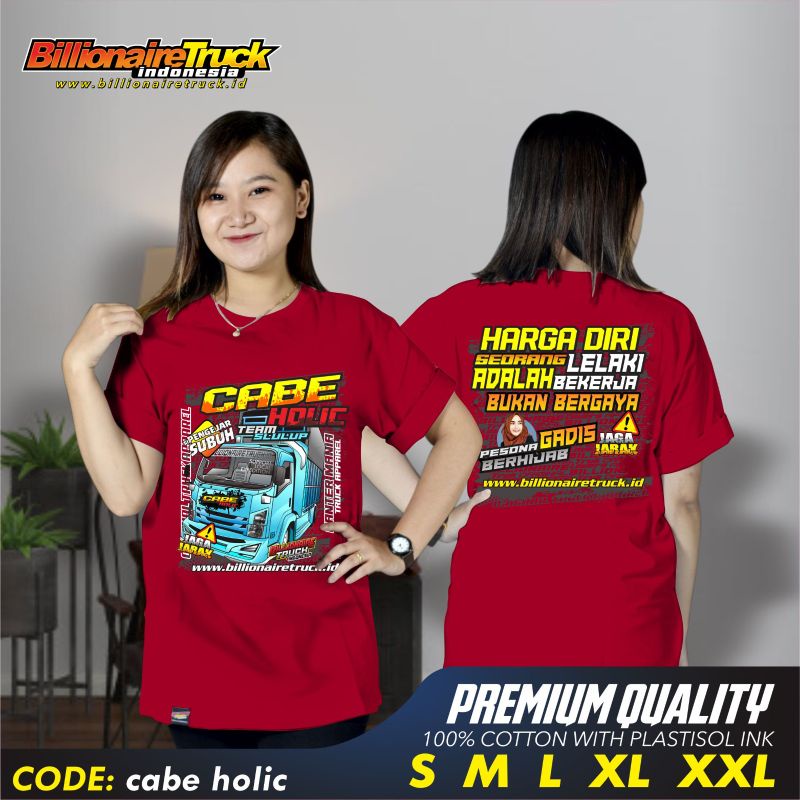 kaos truk cabe holic bahan katun All size Billionaire truck Indonesia