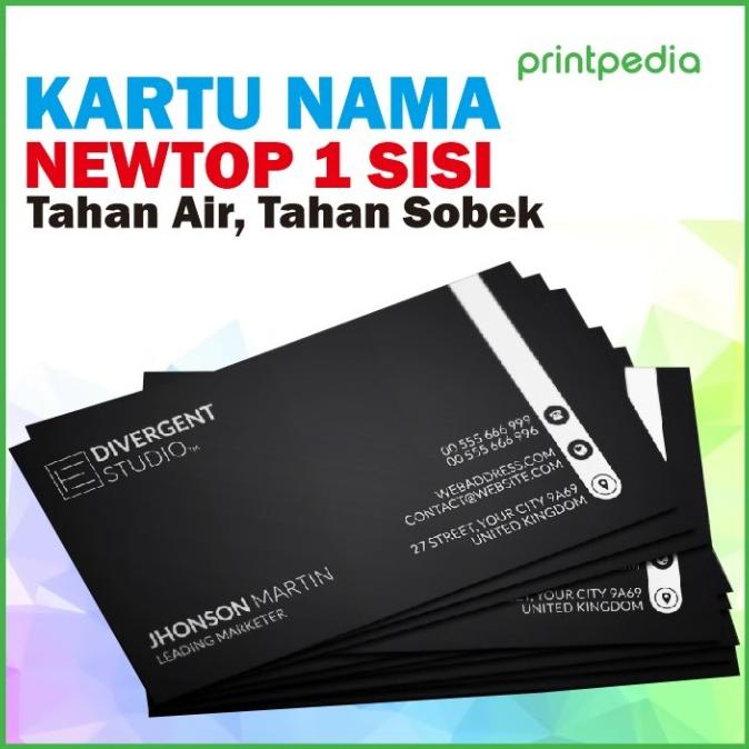 

New Kartu Nama Newtop ( Tahan Air & Tahan Sobek ) 1 Sisi