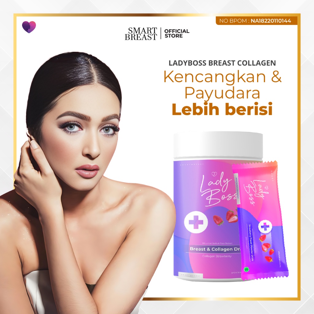 Suplemen Pembesar Pengencang Payudara Terlaris - Smart Breast - Lady Boss Breast & Collagen Drink