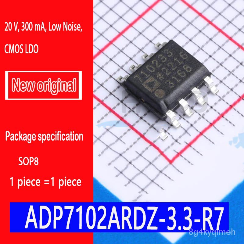 ✅&New original spot ADP7102ARDZ-3.3-R7 SOP8 20 V, 300 mA, Low Noise, CMOS LDO Voltage chip 710233 AD