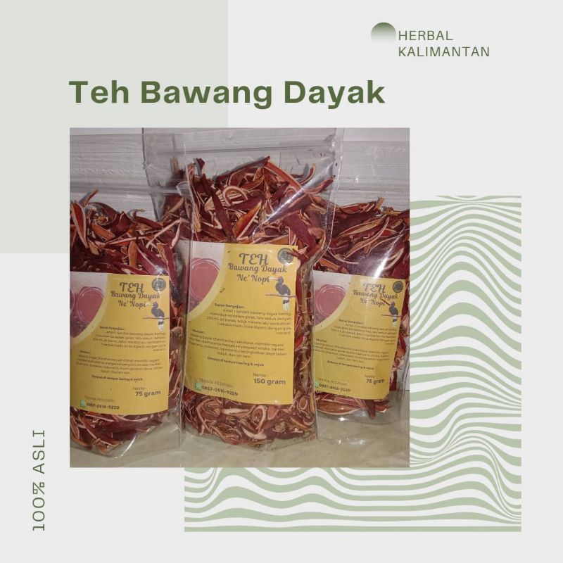 

Teh Bawang Dayak/Bawang Tiwai kemasan @75 gram dan @150 gram || 100% Herbal Asli Kalimantan || Alamat Samarinda