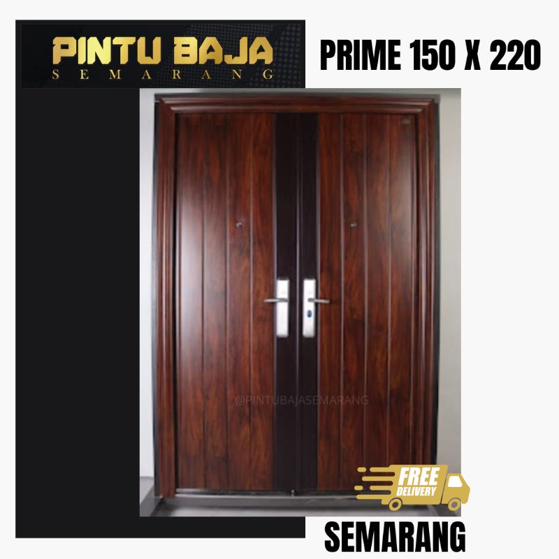 PINTU BAJA FORTRESS PRIME 150.02 UKURAN 150 x 220 PINTU UTAMA KUPU TARUNG