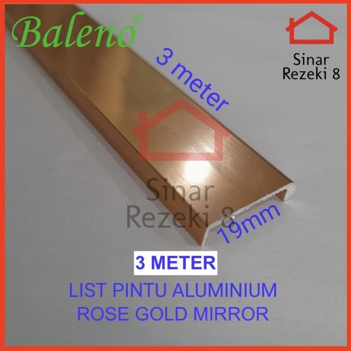 >>>>>] List Pintu ROSE GOLD MIRROR / Lis Profil Aluminium Edging Lemari EA 19